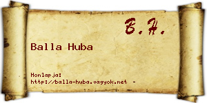 Balla Huba névjegykártya